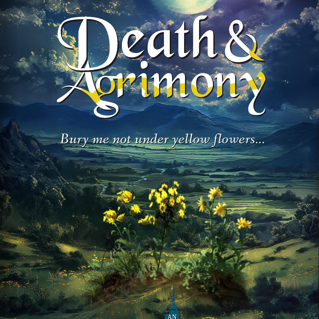 cover for Death & Agrimony, yellow flower on a hill at night