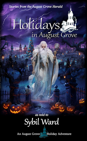 cover for the Holidays in August Grove ebook